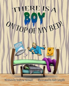 There Is A Boy On Top of My Bed!